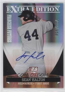 2011 Donruss Elite Extra Edition - Franchise Futures Signatures #66 - Sean Halton /956