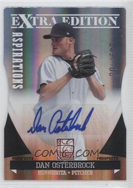 2011 Donruss Elite Extra Edition - Prospects - Aspirations Die-Cut Signatures #164 - Dan Osterbrock /100