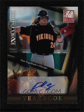 2011 Donruss Elite Extra Edition - Yearbook - Signatures #15 - Dan Vogelbach /199