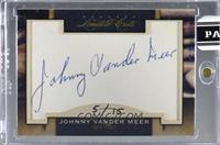 Johnny Vander Meer (#d to 15) [Cut Signature] #/15