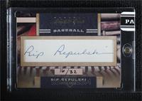 Rip Repulski (#d to 32) [Cut Signature] #/32