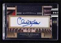 Charlie Keller [Uncirculated] #/8