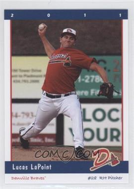 2011 Grandstand Danville Braves - [Base] #28 - Lucas LaPoint