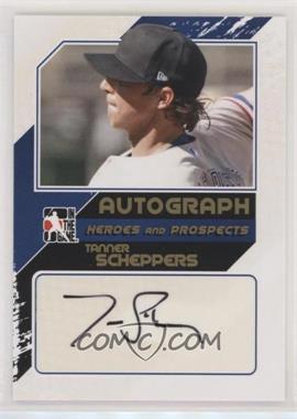 2011 In the Game Heroes and Prospects - Autographs - Close Up Gold #A-TS2 - Tanner Scheppers /10