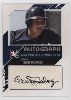 2011 In the Game Heroes and Prospects - Autographs - Close Up Silver #A-GSA2 - Gary Sanchez /190