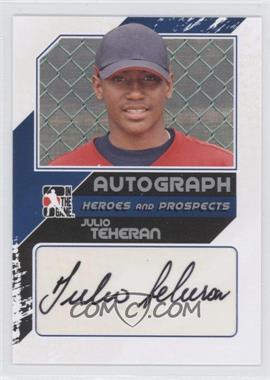 2011 In the Game Heroes and Prospects - Autographs - Close Up Silver #A-JTE2 - Julio Teheran /190
