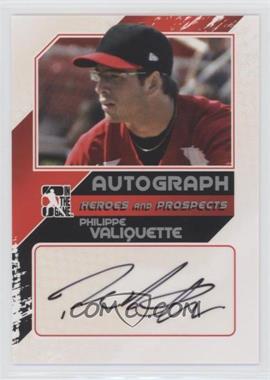 2011 In the Game Heroes and Prospects - Autographs - Close Up Silver #A-PV2 - Philippe Valiquette /190