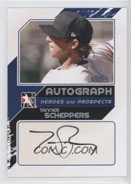 2011 In the Game Heroes and Prospects - Autographs - Close Up Silver #A-TS2 - Tanner Scheppers /190