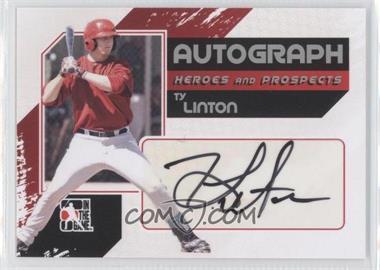 2011 In the Game Heroes and Prospects - Autographs - Full Body Silver #A-TL - Ty Linton /390