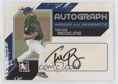 2011 In the Game Heroes and Prospects - Autographs - Full Body Silver #A-TR - Trevor Reckling /390