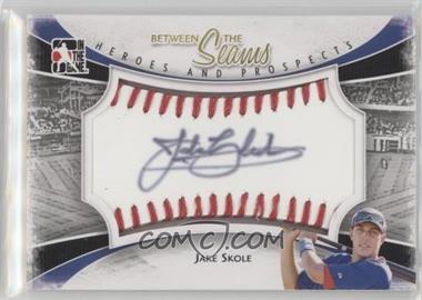 2011 In the Game Heroes and Prospects - Between the Seams - Red Stitch #BTS-JS - Jake Skole /30