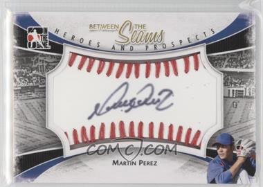 2011 In the Game Heroes and Prospects - Between the Seams - Red Stitch #BTS-MP - Martin Perez /30