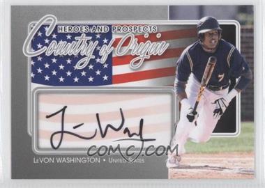 2011 In the Game Heroes and Prospects - Country of Origin - Silver #COO-LW - LeVon Washington /40