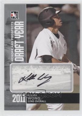 2011 In the Game Heroes and Prospects - Draft Year - Silver #DY-KWO - Kolten Wong /39