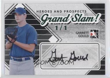 2011 In the Game Heroes and Prospects - Grand Slam! - Emerald #GS-GG - Garrett Gould /1