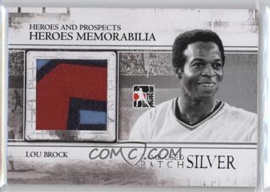 2011 In the Game Heroes and Prospects - Heroes Memorabilia - Silver Patch #HM-01 - Lou Brock /5