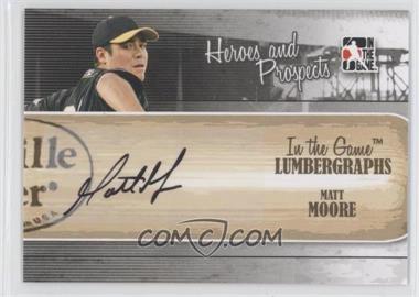 2011 In the Game Heroes and Prospects - Lumbergraphs #L-MM - Matt Moore /100