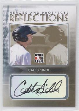 2011 In the Game Heroes and Prospects - Reflections - Gold #R-CGI - Caleb Gindl