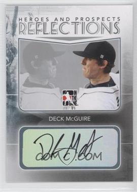 2011 In the Game Heroes and Prospects - Reflections - Silver #R-DM - Deck McGuire /5