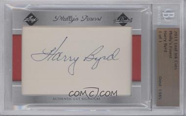 2011 Leaf Ink Cut Signatures - [Base] #_HABY - Philly's Finest - Harry Byrd /1 [BGS Authentic]