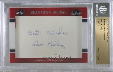 2011 Leaf Ink Cut Signatures - [Base] #_LEKI - Beantown Heroes - Leo Kiely /1 [PSA Encased]