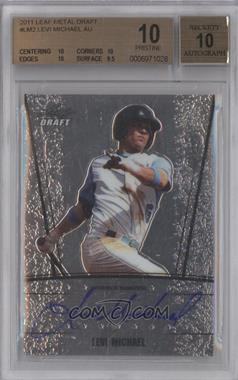 2011 Leaf Metal Draft - [Base] #AU-LM2 - Levi Michael [BGS 10 PRISTINE]