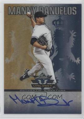 2011 Leaf Valiant - [Base] - Blue #VA-MB2 - Manny Banuelos /99