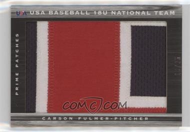 2011 Panini Limited - USA Baseball 2011 National Teams Prime Patches #28 - Carson Fulmer /25