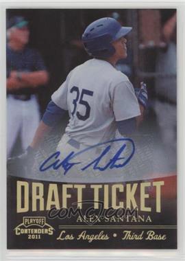 2011 Playoff Contenders - Draft Tickets - Signatures #DT25 - Alex Santana