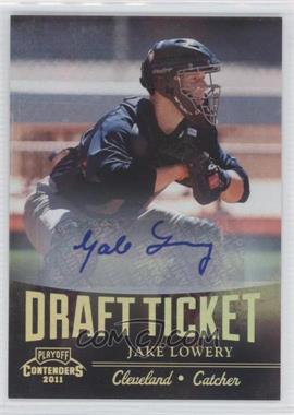 2011 Playoff Contenders - Draft Tickets - Signatures #DT29 - Jake Lowery