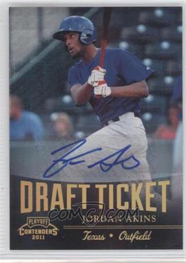 2011 Playoff Contenders - Draft Tickets - Signatures #DT37 - Jordan Akins