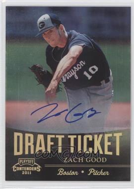 2011 Playoff Contenders - Draft Tickets - Signatures #DT64 - Zach Good
