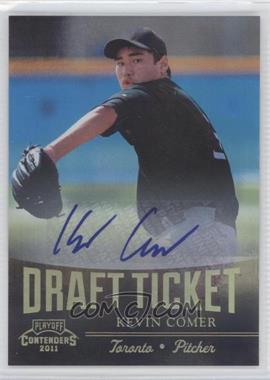 2011 Playoff Contenders - Draft Tickets - Signatures #DT73 - Kevin Comer