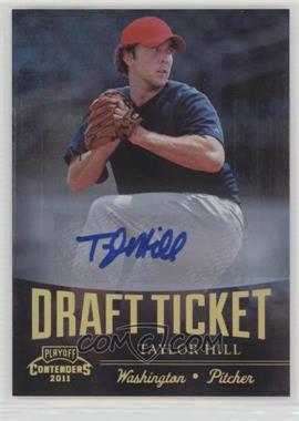 2011 Playoff Contenders - Draft Tickets - Signatures #DT92 - Taylor Hill