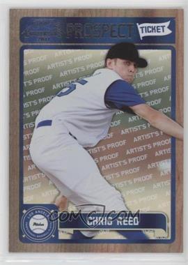 2011 Playoff Contenders - Prospect Tickets - Artist's Proof #RT45 - Chris Reed /49