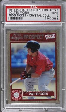 2011 Playoff Contenders - Prospect Tickets - Crystal Collection #RT28 - Kolten Wong /299 [PSA 9 MINT]