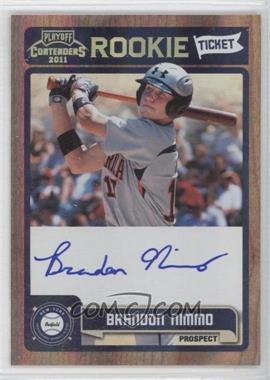 2011 Playoff Contenders - Rookie Tickets Signatures #RT12 - Brandon Nimmo