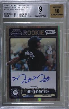 2011 Playoff Contenders - Rookie Tickets Signatures #RT35 - Mikie Mahtook [BGS 9 MINT]