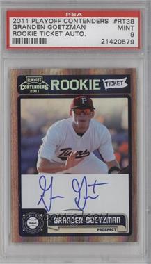 2011 Playoff Contenders - Rookie Tickets Signatures #RT38 - Granden Goetzman [PSA 9 MINT]