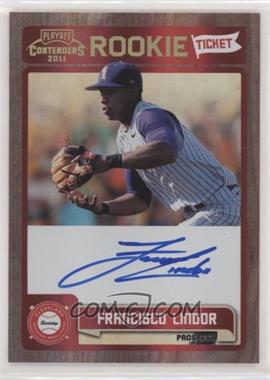 2011 Playoff Contenders - Rookie Tickets Signatures #RT7 - Francisco Lindor
