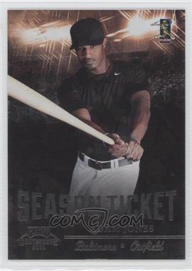 2011 Playoff Contenders - Season Tickets - Crystal Collection #16 - Adam Jones /299