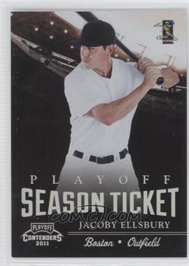 2011 Playoff Contenders - Season Tickets - Playoff Tickets #31 - Jacoby Ellsbury /99