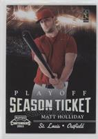 Matt Holliday #/99