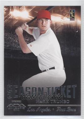 2011 Playoff Contenders - Season Tickets #45 - Mark Trumbo