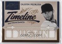 Dustin Pedroia #/25