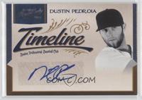 Dustin Pedroia #/25