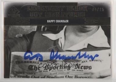 2011 SP Legendary Cuts - Black Cut Signatures #COMM-HC - Happy Chandler /15