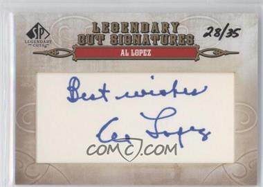 2011 SP Legendary Cuts - Cut Signatures #2 - Al Lopez /35