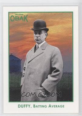 2011 TRISTAR Obak - [Base] - Green #13 - Hugh Duffy /25