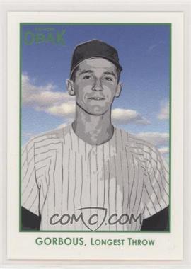 2011 TRISTAR Obak - [Base] - Green #22 - Glen Gorbous /25